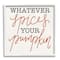 Stupell Industries Whatever Spices Your Pumpkin Framed Giclee Art